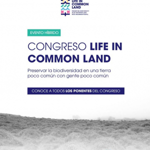 Presentamos a los ponentes del Congreso Final de LIFE IN COMMON LAND, el 8 y 9 de noviembre
